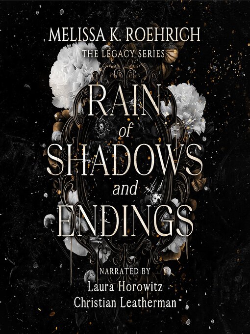 Title details for Rain of Shadows and Endings by Melissa K. Roehrich - Wait list